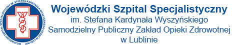 WOJEWÓDZKI SZPITAL SPECJALISTYCZNY im. Stefana Kardynała Wyszyńskiego Samodzielny Publiczny Zakład Opieki Zdrowotnej w Lublinie